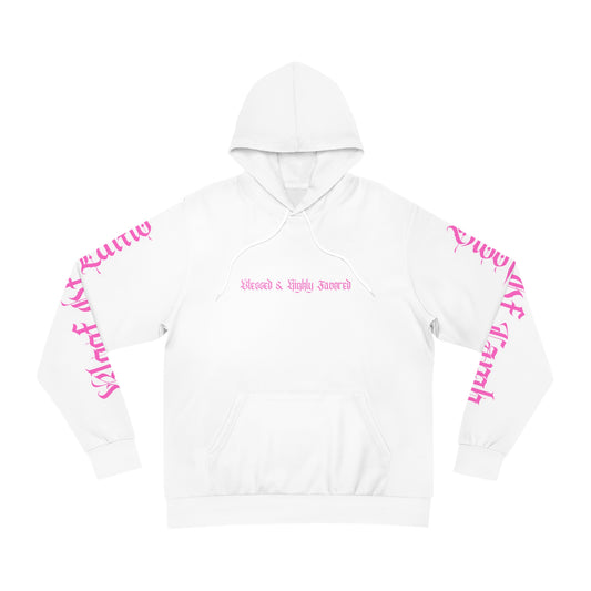 Blessed & Highly Favored Hoodie - Hot Pink Font on White