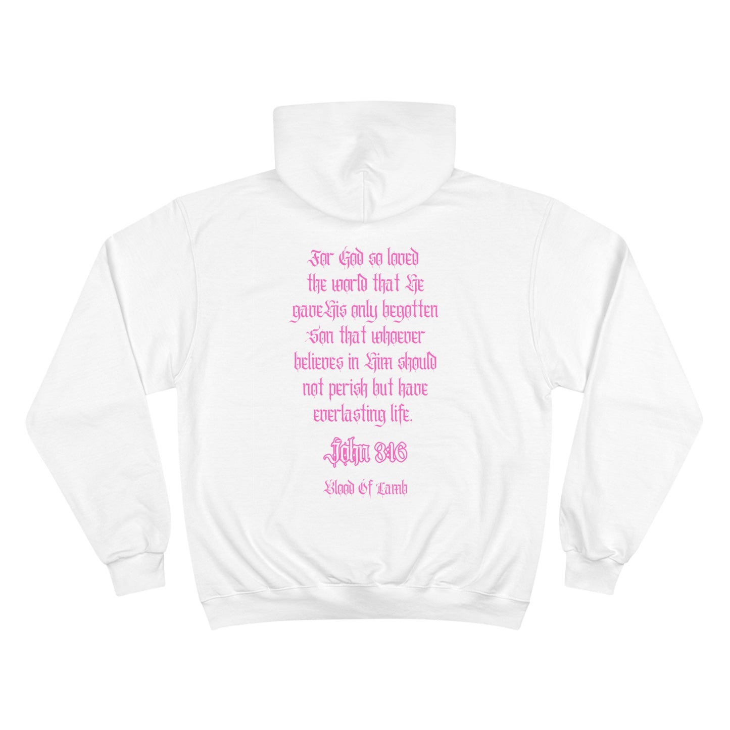 Blessed & Highly Favored Champion Hoodie Hot Pink Font